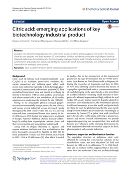 Citric Acid: Emerging Applications of Key Biotechnology Industrial Product Rosaria Ciriminna1, Francesco Meneguzzo2, Riccardo Delisi1 and Mario Pagliaro1*