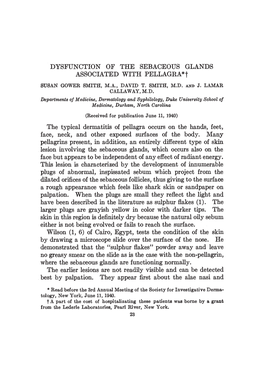 DYSFUNCTION of the SEBACEOUS GLANDS ASSOCIATED with PELLAGRA*T SUSAN GOWER SMITH, M.A., DAVID T