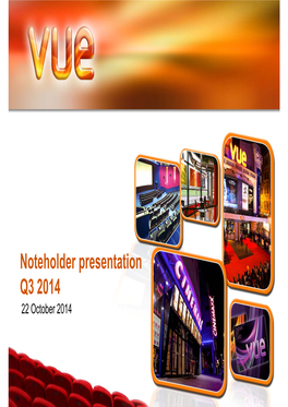 Noteholder Presentation P Q3 2014