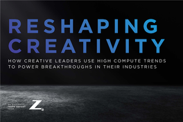 How Creative Leaders Use High Compute Trends to Power Breakthroughs in Their Industries