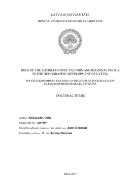 Role of the Socioeconomic Factors and Regional Policy in the Demographic Development of Latvia