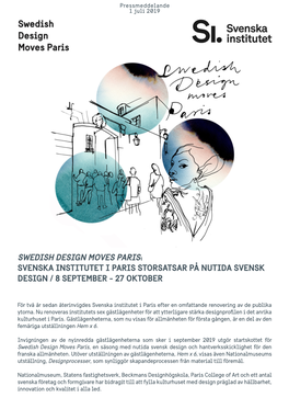 Svenska Institutet I Paris Storsatsar På Nutida Svensk Design / 8 September - 27 Oktober