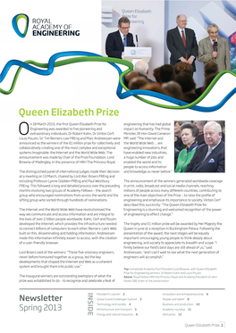On 18 March 2013, the First Queen Elizabeth Prize