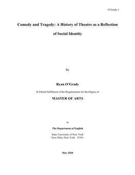 Comedy and Tragedy: a History of Theatre As a Reflection