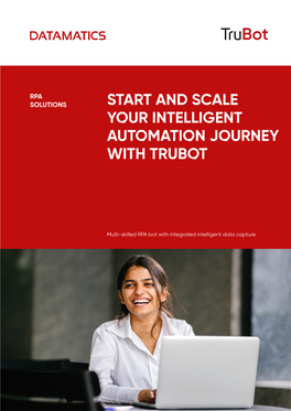 Start and Scale Your Intelligent Automation Journey with Trubot