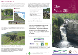 The Whin Sill You Can See Dramatic Exposures of the Whin Sill at Several Places in the North Pennines AONB Is Britain ’S First UNESCO European Northern England