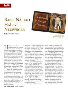 RABBI NAFTALI HALEVI NEUBERGER by Jonathan Rosenblum Rabbi Naftali Halevi Neuberger, Z”L, 1918-2005