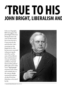 John Bright, Liberalism and Irish Home Rule 1886 – 1889