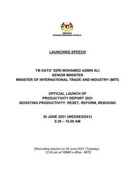 Launching Speech Yb Dato' Seri Mohamed Azmin Ali