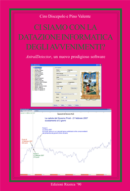 CI SIAMO CON LA DATAZIONE INFORMATICA DEGLI AVVENIMENTI? Astraldetector, Un Nuovo Prodigioso Software