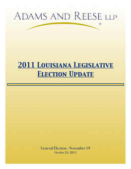 2011 Louisiana Legislative Election Update