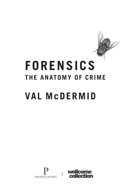 Forensics the Anatomy of Crime