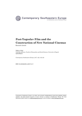 Post-Yugoslav Film and the Construction of New National Cinemas Research Article