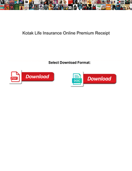 Kotak Life Insurance Online Premium Receipt