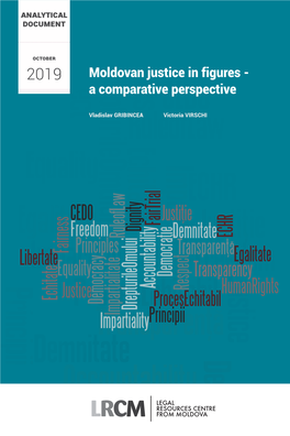 Moldovan Justice in Figures - a Comparative Perspective