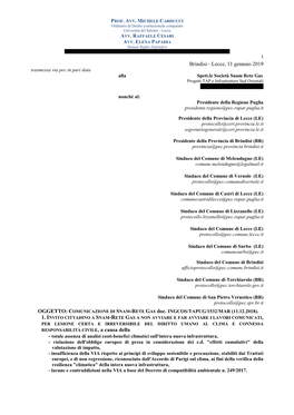 Lecce, 11 Gennaio 2019 Trasmessa Via Pec in Pari Data Alla Spett.Le Società Snam Rete Gas Progetti TAP E Infrastrutture Sud Orientali Reinv.Inipu@Pec.Snamretegas.It