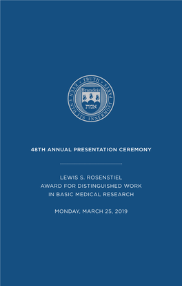 48Th Annual Presentation Ceremony Lewis S. Rosenstiel Award For