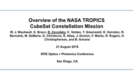 Overview of the NASA TROPICS Cubesat Constellation Mission W