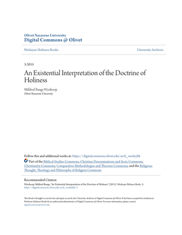 An Existential Interpretation of the Doctrine of Holiness Mildred Bangs Wynkoop Olivet Nazarene University