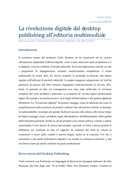 La Rivoluzione Digitale Dal Desktop Publishing All'editoria Multimediale Relazione Per Il Seminario Di Cultura Digitale, AA 2011/2012