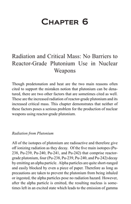 No Barriers to Reactor-Grade Plutonium Use in Nuclear Weapons