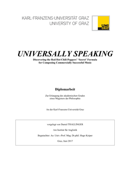 UNIVERSALLY SPEAKING Discovering the Red Hot Chili Peppers’ ‘Secret’ Formula for Composing Commercially Successful Music
