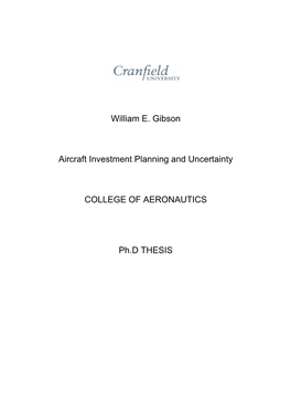William E. Gibson Aircraft Investment Planning and Uncertainty