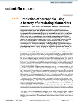 Prediction of Sarcopenia Using a Battery of Circulating Biomarkers Rizwan Qaisar 1*, Asima Karim1,2, Tahir Muhammad3, Islam Shah4 & Javaidullah Khan5