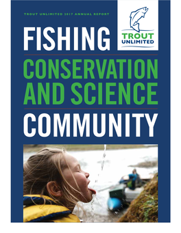 Trout Unlimited 2017 Annual Report