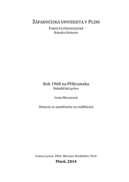 Rok 1968 Na Příbramsku Bakalářská Práce