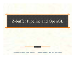 Z-Buffer Pipeline and Opengl