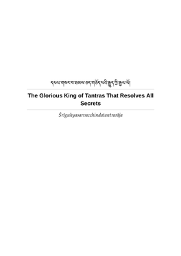 The Glorious King of Tantras That Resolves All Secrets