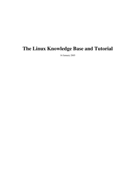 The Linux Knowledge Base and Tutorial