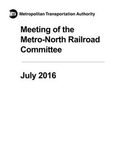 Meeting of the Metro-North Railroad Committee July 2016