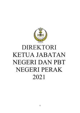 Ketua Jabatan Negeri Dan Pbt Negeri Perak 2021