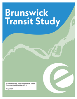 Brunswick Transit Study I Table of Contents