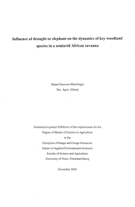 Influence of Drought Or Elephant on the Dynamics of Key Woodland Species in a Semiarid African Savanna