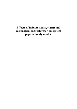 Effects of Habitat Management and Restoration on Freshwater Ecosystem Population Dynamics
