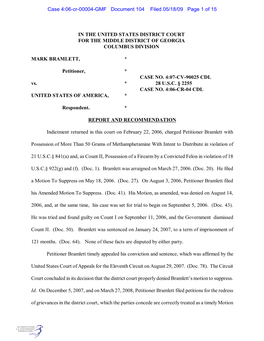 IN the UNITED STATES DISTRICT COURT for the MIDDLE DISTRICT of GEORGIA COLUMBUS DIVISION MARK BRAMLETT, * Petitioner, * CASE