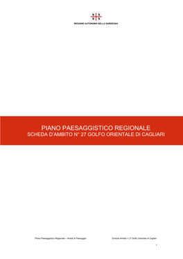 Piano Paesaggistico Regionale Scheda D’Ambito N° 27 Golfo Orientale Di Cagliari