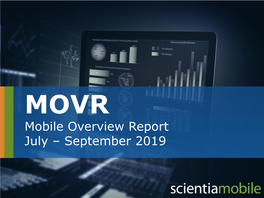 Mobile Overview Report July – September 2019