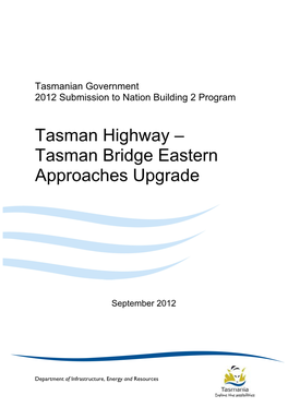 Tasman Bridge Eastern Approaches Upgrade
