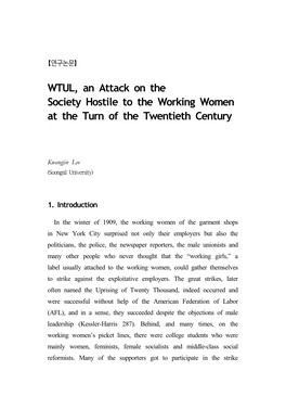 WTUL, an Attack on the Society Hostile to the Working Women at the Turn of the Twentieth Century