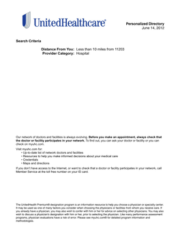 Search Criteria Distance from You: Less Than 10 Miles from 11203 Provider Category: Hospital Personalized Directory June 14