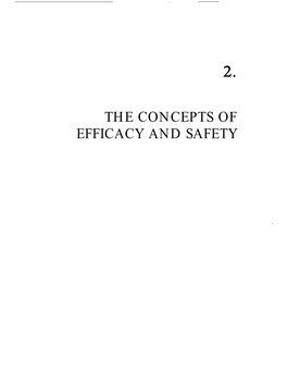 The Concepts of Efficacy and Safety