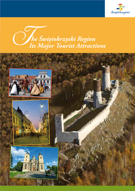 The Świętokrzyski Region Its Major Tourist Attractions
