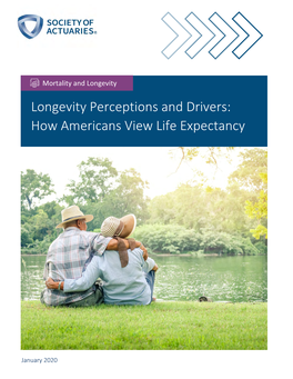 Longevity Perceptions and Drivers: How Americans View Life Expectancy