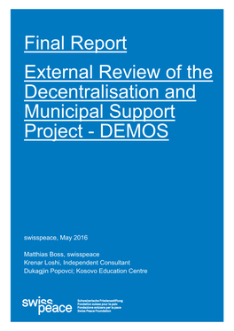 Final Report External Review of the Decentralisation and Municipal Support Project - DEMOS