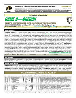 GAME 8—OREGON BUFFS to VISIT the BEAVER STATE for the FIRST TIME SINCE 1986 SATURDAY, OCTOBER 27, 2012 1:06 P.M