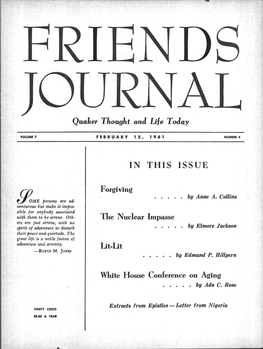 Quaker Thought and Life Today in THIS IS.SUE Forgiving the Nuclear Impasse Lit-Lit White House Conference on Aging